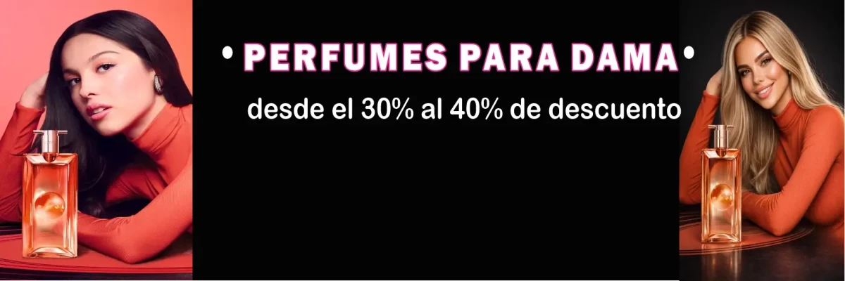 Perfumes Importados para Dama - Descuentos